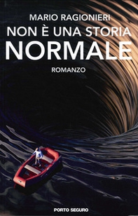 Non è una storia normale - Librerie.coop