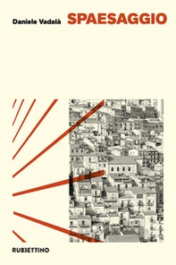 Spaesaggio - Librerie.coop Spaesaggio - Librerie.coop
