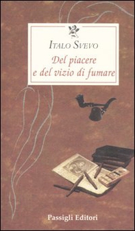 Del piacere e del vizio di fumare - Librerie.coop Del piacere e del vizio di fumare - Librerie.coop