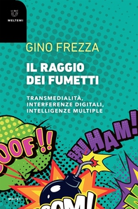 Il raggio dei fumetti - Librerie.coop Il raggio dei fumetti - Librerie.coop