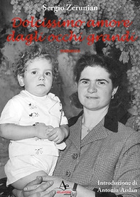 Dolcissimo amore dagli occhi grandi - Librerie.coop