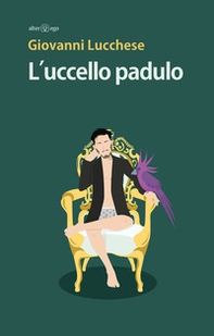 L'uccello padulo - Librerie.coop