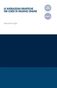 Le interazioni didattiche nei corsi di italiano online - Librerie.coop Le interazioni didattiche nei corsi di italiano online - Librerie.coop