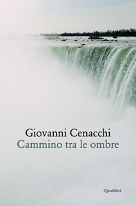 Cammino tra le ombre - Librerie.coop
