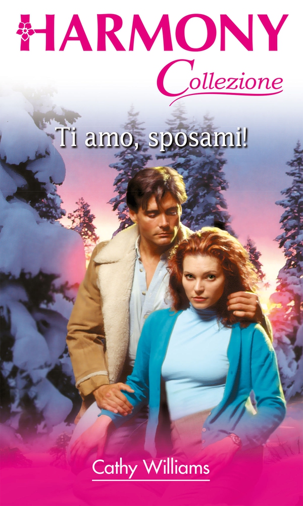 Ti amo, sposami! - Librerie.coop Ti amo, sposami! - Librerie.coop