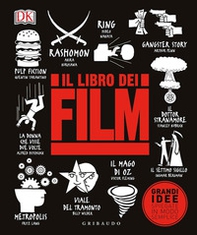 Il libro dei film. Grandi idee spiegate in modo semplice - Librerie.coop