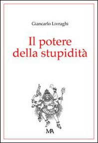 Il potere della stupidità - Librerie.coop
