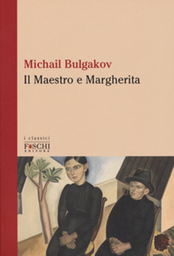 Il Maestro e Margherita - Librerie.coop Il Maestro e Margherita - Librerie.coop