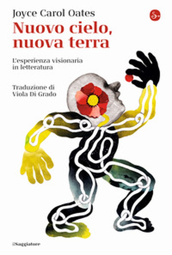 Nuovo cielo, nuova terra. L'esperienza visionaria in letteratura - Librerie.coop Nuovo cielo, nuova terra. L'esperienza visionaria in letteratura - Librerie.coop