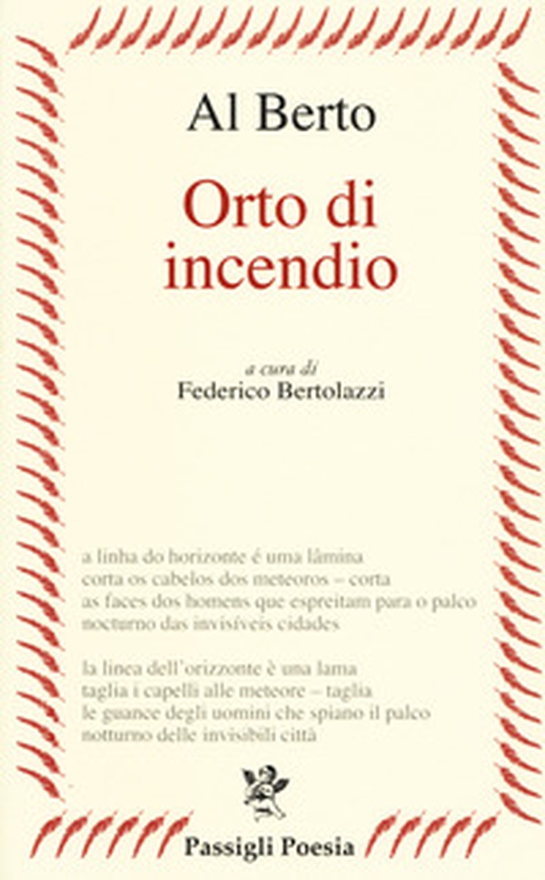 0rto di incendio. Testo portoghese a fronte - Librerie.coop 0rto di incendio. Testo portoghese a fronte - Librerie.coop
