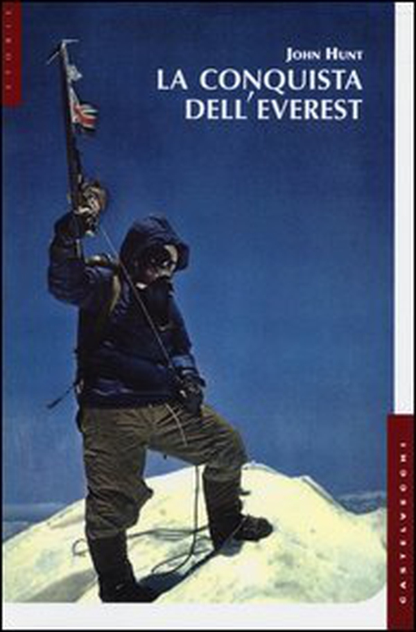 La conquista dell'Everest - Librerie.coop La conquista dell'Everest - Librerie.coop