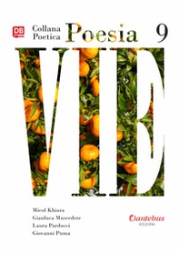 Vie. Collana poetica - Librerie.coop