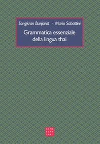 Grammatica essenziale della lingua thai - Librerie.coop