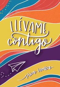 Llévame contigo - Librerie.coop Llévame contigo - Librerie.coop