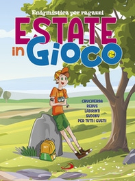 Estate in gioco. Enigmistica per ragazzi - Librerie.coop Estate in gioco. Enigmistica per ragazzi - Librerie.coop