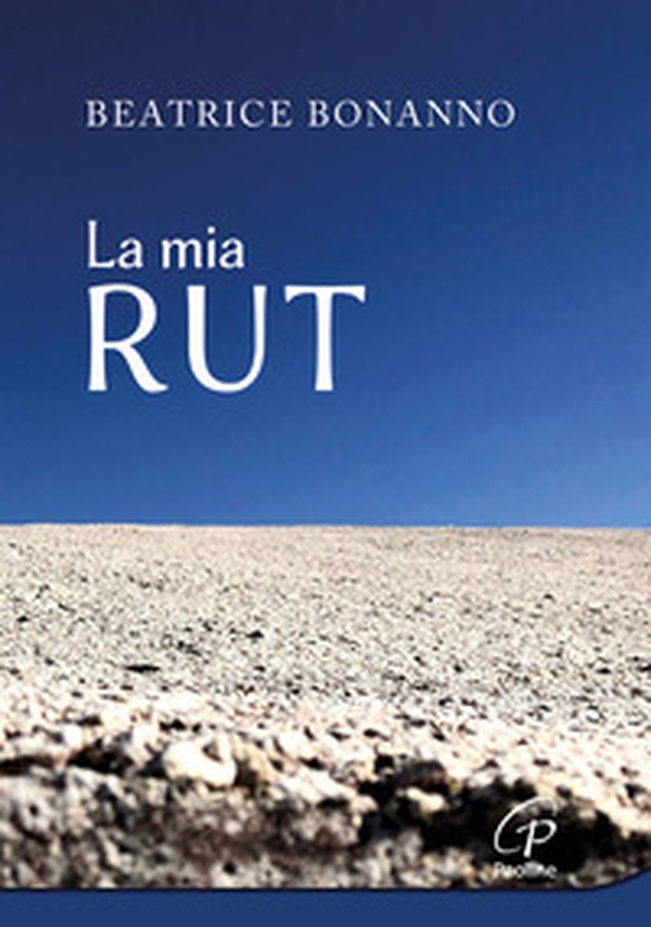 La mia Rut - Librerie.coop La mia Rut - Librerie.coop