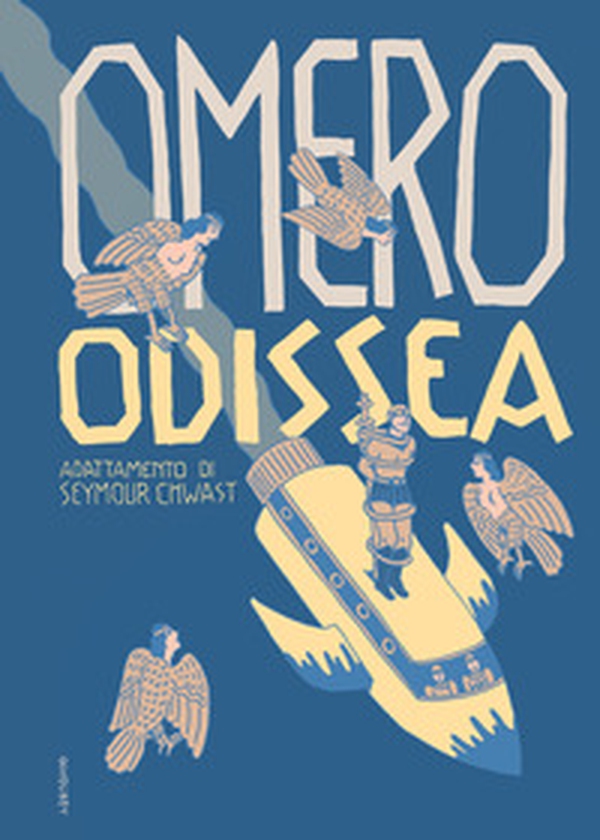Omero. Odissea - Librerie.coop Omero. Odissea - Librerie.coop