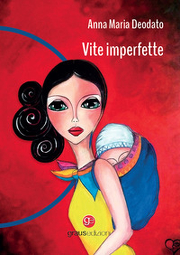 Vite imperfette - Librerie.coop Vite imperfette - Librerie.coop