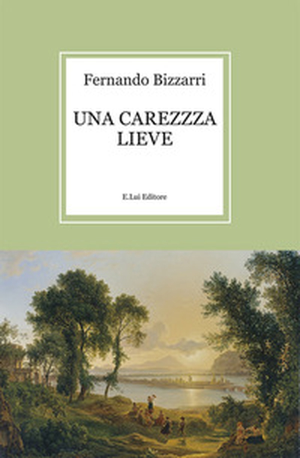 Una carezza lieve - Librerie.coop