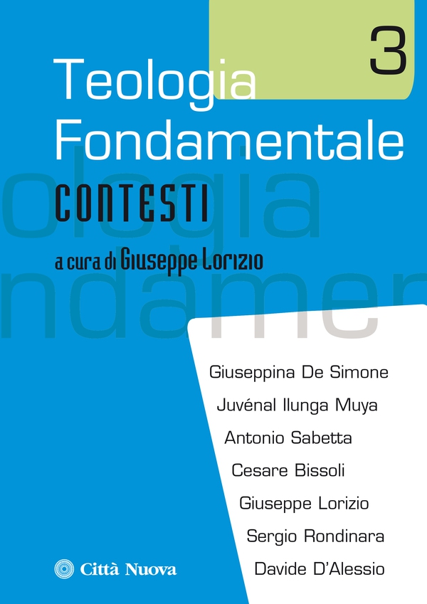 Teologia fondamentale 3 - Librerie.coop Teologia fondamentale 3 - Librerie.coop