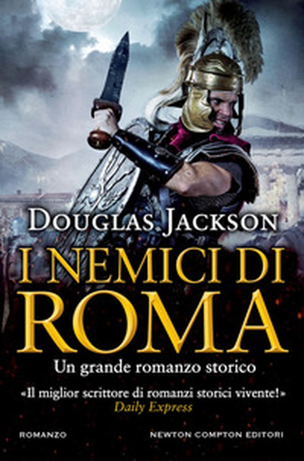 I nemici di Roma - Librerie.coop I nemici di Roma - Librerie.coop