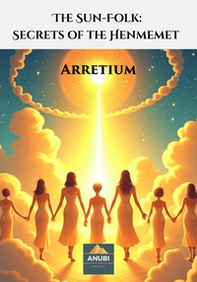 The sun-folk: secrets of the henmemet - Librerie.coop The sun-folk: secrets of the henmemet - Librerie.coop