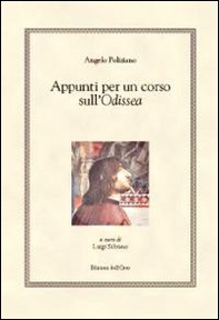 Appunti per un corso sull'Odissea. Testo greco e latino a fronte - Librerie.coop