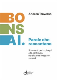 Bonsai. Parole che raccontano - Librerie.coop