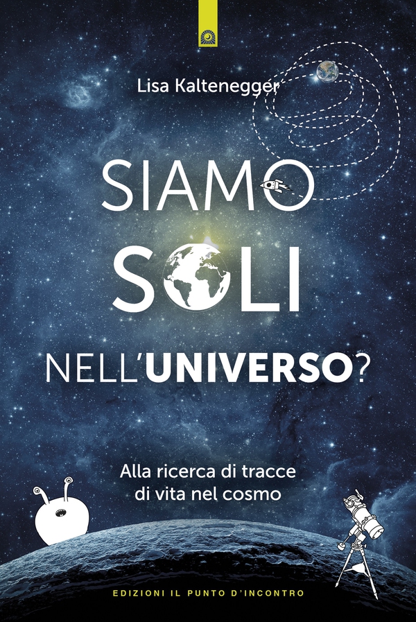Siamo soli nell'universo? - Librerie.coop Siamo soli nell'universo? - Librerie.coop