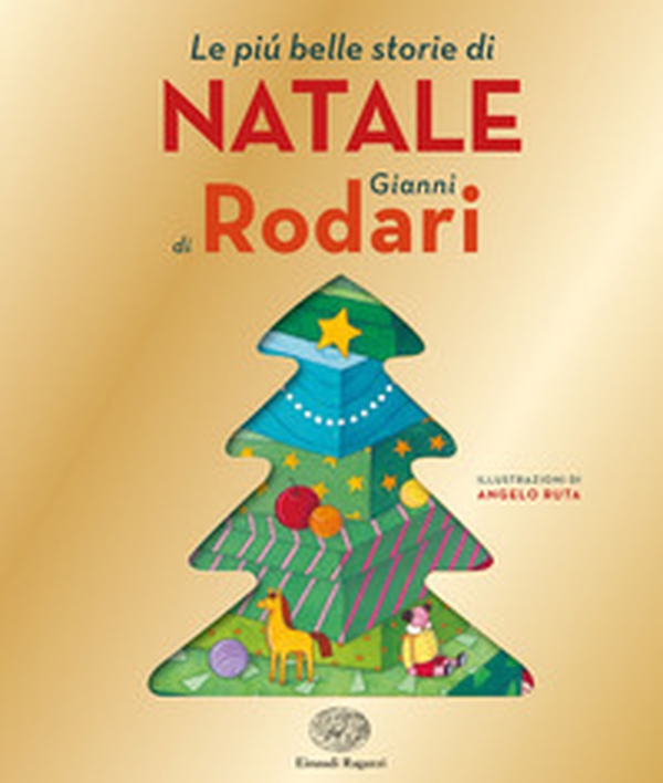 Le più belle storie di Natale di Gianni Rodari - Librerie.coop Le più belle storie di Natale di Gianni Rodari - Librerie.coop