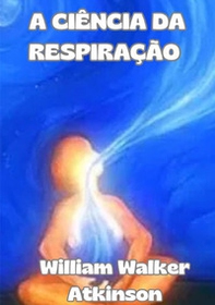 A ciência da respiração - Librerie.coop A ciência da respiração - Librerie.coop