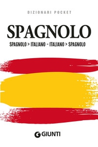 Dizionario spagnolo. Spagnolo-italiano, italiano-spagnolo - Librerie.coop