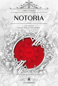 Notoria. I 72 angeli nella magia evocatoria - Librerie.coop