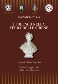 I Folengo nella terra delle sirene. Giornate di Studio. 25-26-27 maggio 2018 - Librerie.coop I Folengo nella terra delle sirene. Giornate di Studio. 25-26-27 maggio 2018 - Librerie.coop