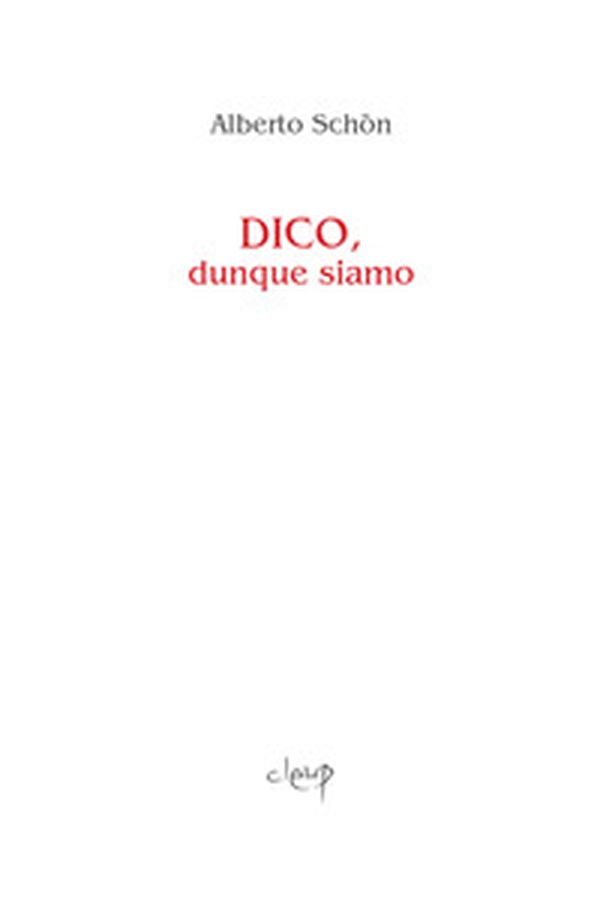 Dico, dunque siamo - Librerie.coop Dico, dunque siamo - Librerie.coop