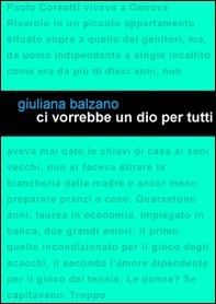 Ci vorrebbe un Dio per tutti - Librerie.coop Ci vorrebbe un Dio per tutti - Librerie.coop