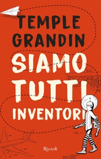 Siamo tutti inventori - Librerie.coop