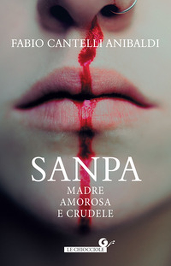 Sanpa. Madre amorosa e crudele - Librerie.coop Sanpa. Madre amorosa e crudele - Librerie.coop