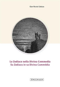 Lo zodiaco nella Divina Commedia-Su Zodiacu in sa Divina Cummèdia - Librerie.coop