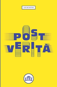 Post-verità - Librerie.coop Post-verità - Librerie.coop