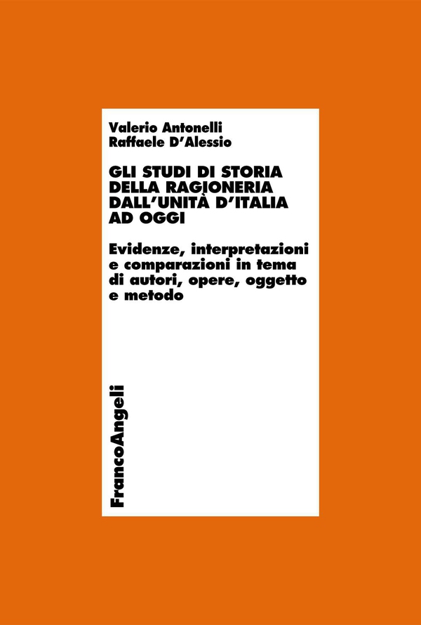 Gli studi di storia della ragioneria dall'Unità d'Italia ad oggi - Librerie.coop Gli studi di storia della ragioneria dall'Unità d'Italia ad oggi - Librerie.coop