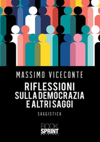 Riflessioni sulla democrazia e altri saggi - Librerie.coop