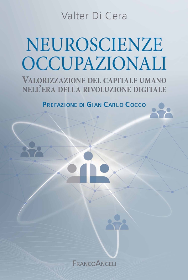 Neuroscienze occupazionali - Librerie.coop Neuroscienze occupazionali - Librerie.coop