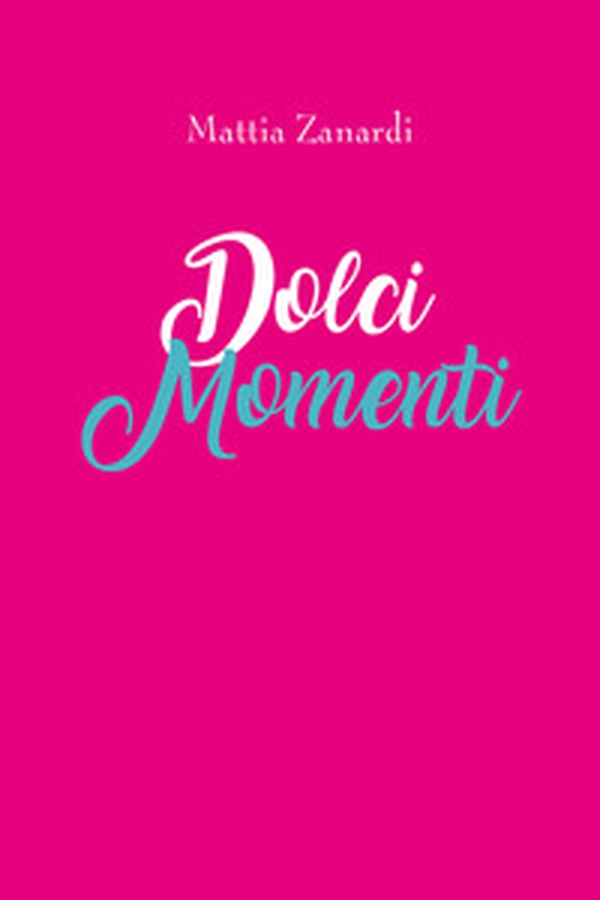 Dolci momenti - Librerie.coop Dolci momenti - Librerie.coop