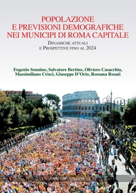 Popolazione e previsioni demografiche nei municipi di Roma Capitale - Librerie.coop Popolazione e previsioni demografiche nei municipi di Roma Capitale - Librerie.coop