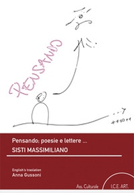 Pensando; poesie e lettere... Ediz. italiana e inglese - Librerie.coop