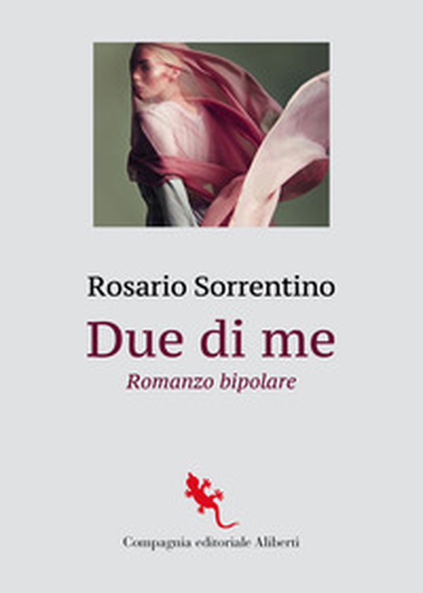 Due di me. Romanzo bipolare - Librerie.coop Due di me. Romanzo bipolare - Librerie.coop