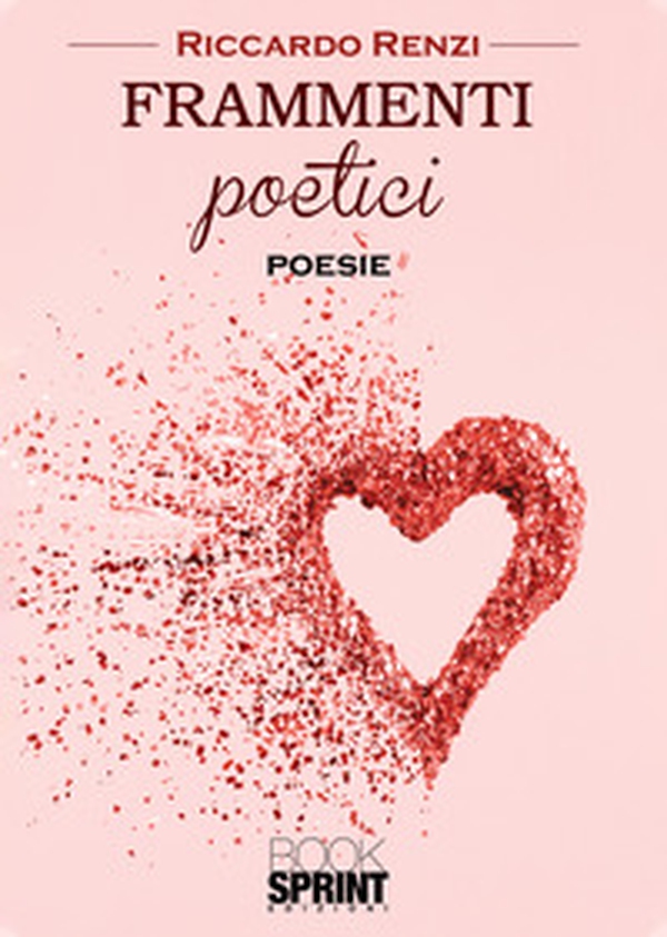 Frammenti poetici - Librerie.coop Frammenti poetici - Librerie.coop