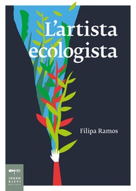 L'artista ecologista - Librerie.coop