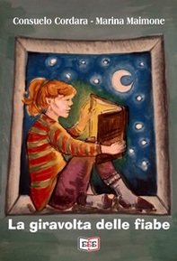 La giravolta delle fiabe - Librerie.coop